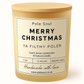 Pole Candle, Christmas pole gift, gift for pole dancers, Christmas present, Christmas present for pole dancer, Christmas present for poler, merry Christmas ya filthy poler 